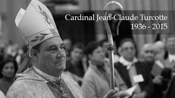 FunÉrailles du Cardinal Jean-Claude Turcotte - ArchevÊque ÉmÉrite de MontrÉal