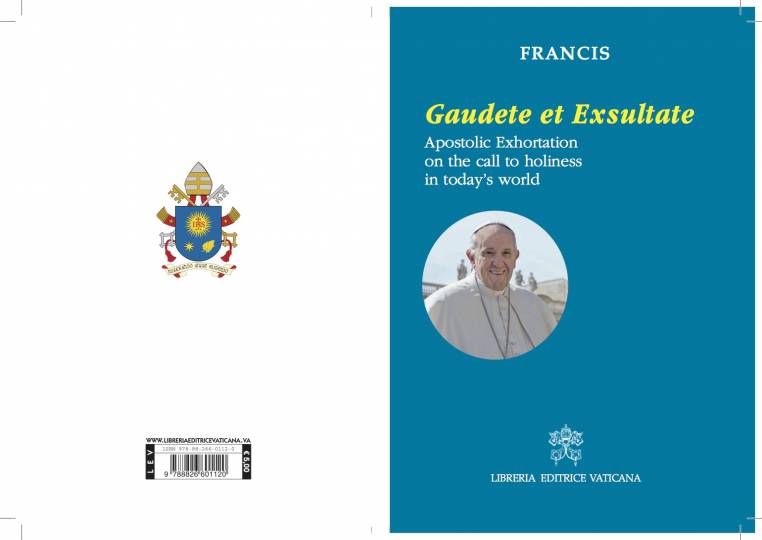 Pope Francis Points Us to Holiness: Key Quotes from Guadete et Exsultate  (part 1) — Saint John Neumann Catholic Church